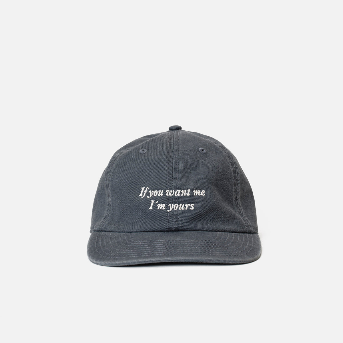 Gorra "If you want me, I´m yours"